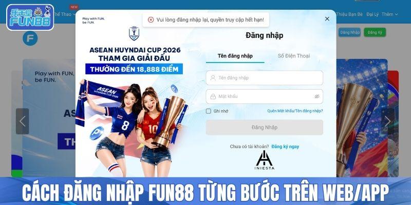 Cách đăng nhập FUN88 từng bước trên web/app