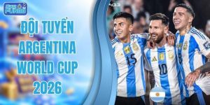 Đội tuyển Argentina World Cup 2026