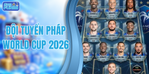 Đội Tuyển Pháp World Cup 2026 - Ứng Viên Số Một Bắc Mỹ