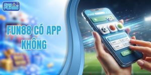 FUN88 có app không