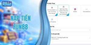 Nạp tiền FUN88